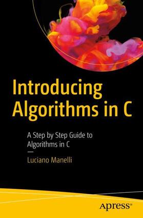 Manelli |  Introducing Algorithms in C | Buch |  Sack Fachmedien