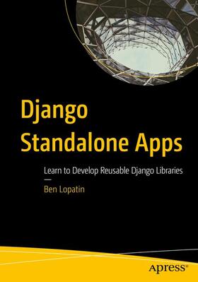Lopatin |  Django Standalone Apps | Buch |  Sack Fachmedien