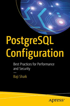 Shaik | PostgreSQL Configuration | E-Book | sack.de