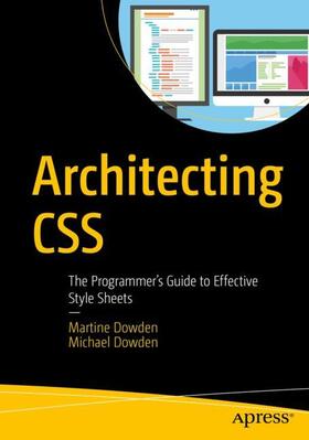 Dowden |  Architecting CSS | Buch |  Sack Fachmedien