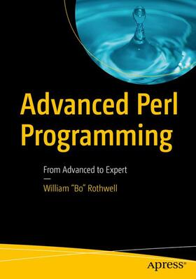 Rothwell |  Advanced Perl Programming | Buch |  Sack Fachmedien