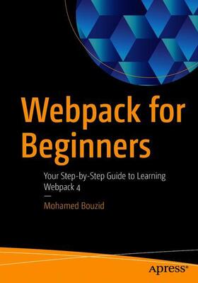 Bouzid |  Webpack for Beginners | Buch |  Sack Fachmedien