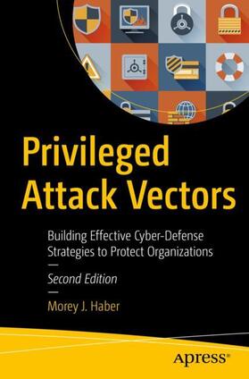 Haber |  Privileged Attack Vectors | Buch |  Sack Fachmedien