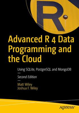 Wiley | Advanced R 4 Data Programming and the Cloud | Buch | 978-1-4842-5972-6 | sack.de