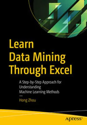 Zhou |  Learn Data Mining Through Excel | eBook | Sack Fachmedien