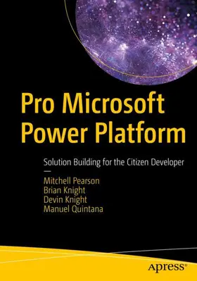 Pearson / Quintana / Knight |  Pro Microsoft Power Platform | Buch |  Sack Fachmedien