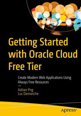 Demanche / Png |  Getting Started with Oracle Cloud Free Tier | Buch |  Sack Fachmedien