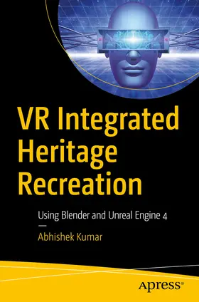 Kumar |  VR Integrated Heritage Recreation | eBook | Sack Fachmedien