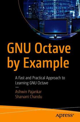 Chandu / Pajankar |  GNU Octave by Example | Buch |  Sack Fachmedien