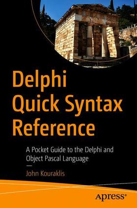 Kouraklis |  Delphi Quick Syntax Reference | Buch |  Sack Fachmedien