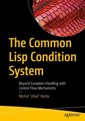 Herda |  The Common Lisp Condition System | Buch |  Sack Fachmedien