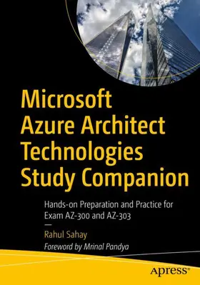 Sahay |  Microsoft Azure Architect Technologies Study Companion | Buch |  Sack Fachmedien