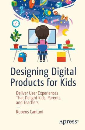 Cantuni |  Designing Digital Products for Kids | Buch |  Sack Fachmedien