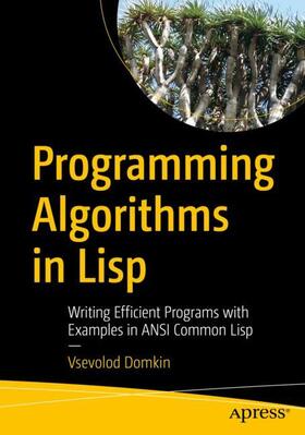 Domkin |  Programming Algorithms in Lisp | Buch |  Sack Fachmedien