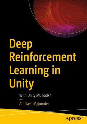 Majumder |  Deep Reinforcement Learning in Unity | Buch |  Sack Fachmedien
