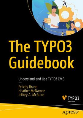 Brand / McGuire / McNamee |  The TYPO3 Guidebook | Buch |  Sack Fachmedien