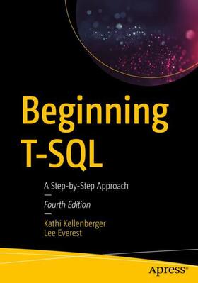 Kellenberger / Everest |  Beginning T-SQL | Buch |  Sack Fachmedien