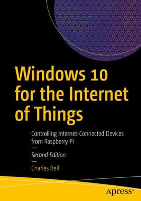 Bell |  Windows 10 for the Internet of Things | Buch |  Sack Fachmedien