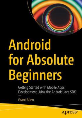 Allen |  Android for Absolute Beginners | Buch |  Sack Fachmedien