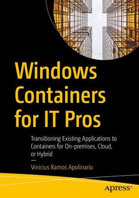 Ramos Apolinario |  Windows Containers for IT Pros | Buch |  Sack Fachmedien