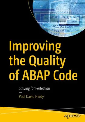 Hardy |  Improving the Quality of ABAP Code | Buch |  Sack Fachmedien