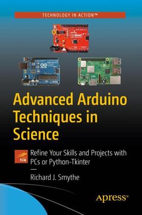 Smythe |  Advanced Arduino Techniques in Science | Buch |  Sack Fachmedien