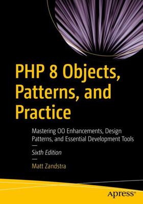 Zandstra |  PHP 8 Objects, Patterns, and Practice | Buch |  Sack Fachmedien