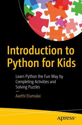 Elumalai |  Introduction to Python for Kids | Buch |  Sack Fachmedien