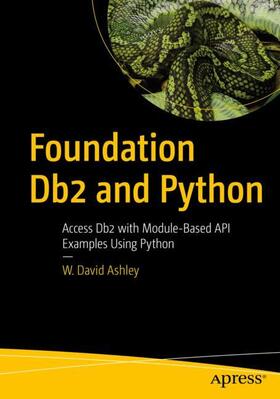 Ashley |  Foundation Db2 and Python | Buch |  Sack Fachmedien
