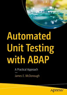 McDonough |  Automated Unit Testing with ABAP | Buch |  Sack Fachmedien