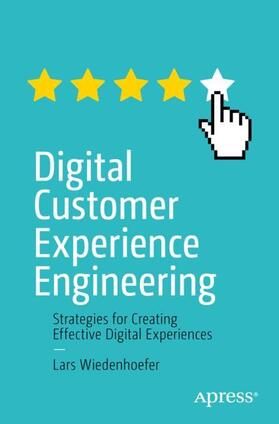 Wiedenhoefer |  Digital Customer Experience Engineering | Buch |  Sack Fachmedien