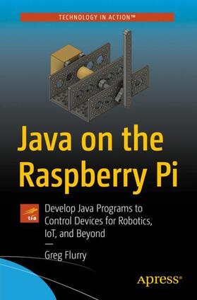 Flurry |  Java on the Raspberry Pi | Buch |  Sack Fachmedien
