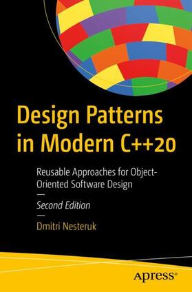 Nesteruk |  Design Patterns in Modern C++20 | Buch |  Sack Fachmedien