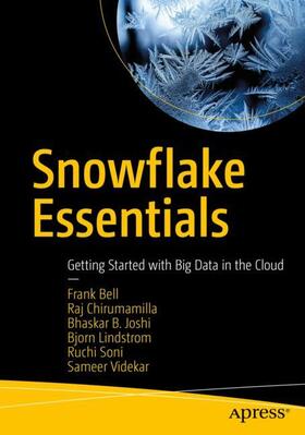 Bell / Chirumamilla / Videkar |  Snowflake Essentials | Buch |  Sack Fachmedien