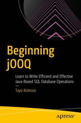 Koleoso |  Beginning jOOQ | Buch |  Sack Fachmedien