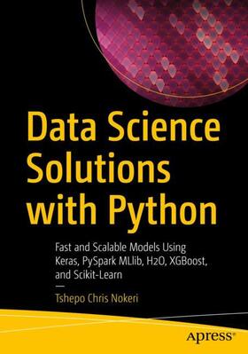 Nokeri |  Data Science Solutions with Python | Buch |  Sack Fachmedien