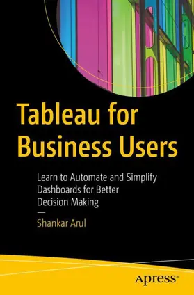 Arul |  Tableau for Business Users | Buch |  Sack Fachmedien