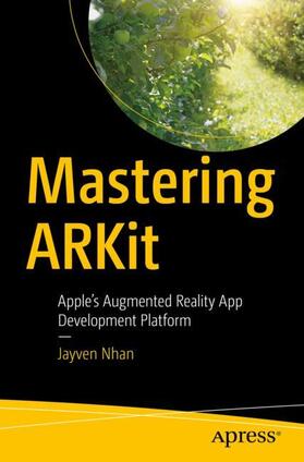 Nhan |  Mastering Arkit | Buch |  Sack Fachmedien