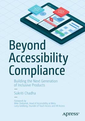 Chadha |  Beyond Accessibility Compliance | Buch |  Sack Fachmedien