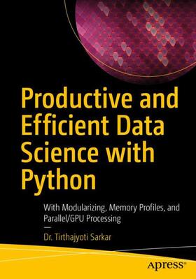 Sarkar |  Productive and Efficient Data Science with Python | Buch |  Sack Fachmedien
