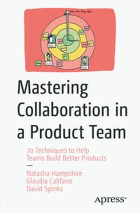 Hampshire / Califano / Spinks |  Mastering Collaboration in a Product Team | eBook | Sack Fachmedien