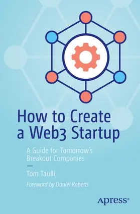 Taulli |  How to Create a Web3 Startup | Buch |  Sack Fachmedien