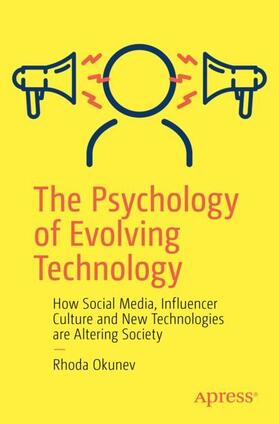Okunev |  The Psychology of Evolving Technology | Buch |  Sack Fachmedien