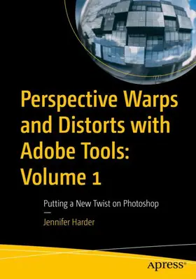 Harder |  Perspective Warps and Distorts with Adobe Tools: Volume 1 | Buch |  Sack Fachmedien