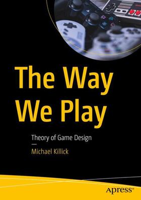 Killick |  The Way We Play | Buch |  Sack Fachmedien