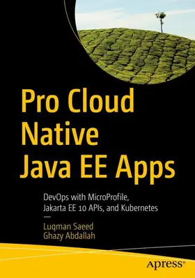 Abdallah / Saeed |  Pro Cloud Native Java EE Apps | Buch |  Sack Fachmedien