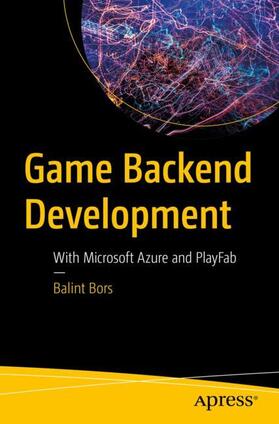 Bors |  Game Backend Development | Buch |  Sack Fachmedien