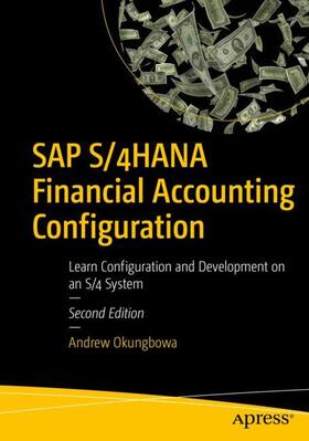 Okungbowa |  SAP S/4HANA Financial Accounting Configuration | Buch |  Sack Fachmedien