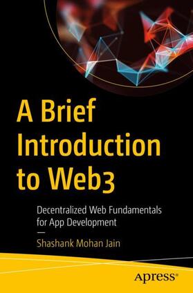 Jain |  A Brief Introduction to Web3 | Buch |  Sack Fachmedien
