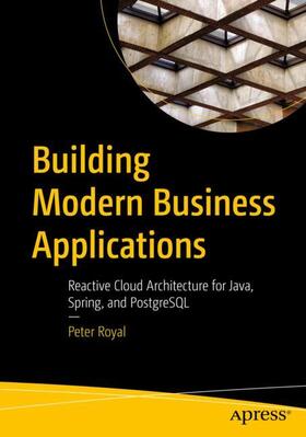 Royal |  Building Modern Business Applications | Buch |  Sack Fachmedien